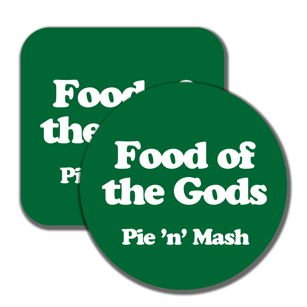 green badge with a retro font saying 'Food of the Gods' with a small 'pie and mash' underneath - so it's obviously describing pie and mash