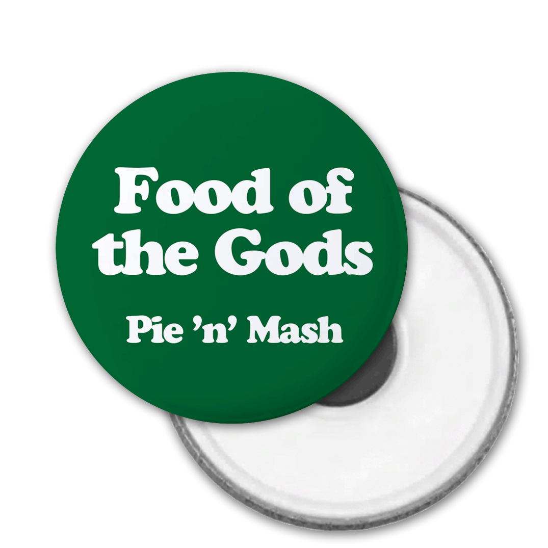 green badge with a retro font saying 'Food of the Gods' with a small 'pie and mash' underneath - so it's obviously describing pie and mash