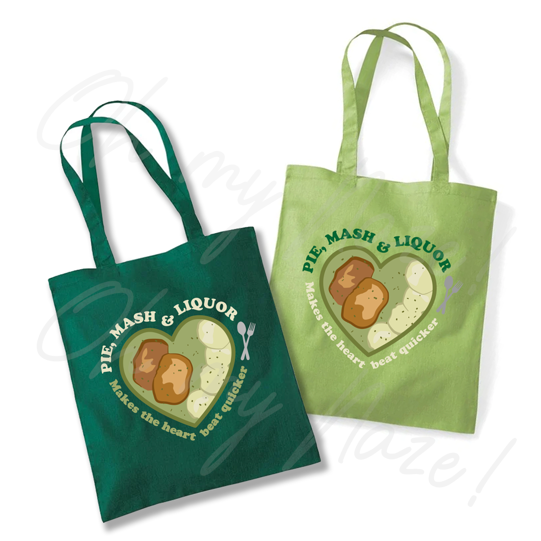 Pie, Mash & Liquor (makes the heart beat quicker) tote bag header graphic